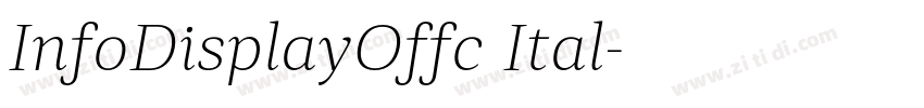 InfoDisplayOffc Ital字体转换